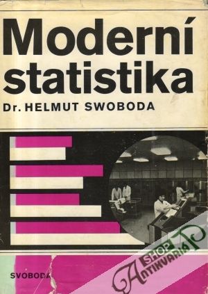 Moderní statistika - Swoboda Helmut