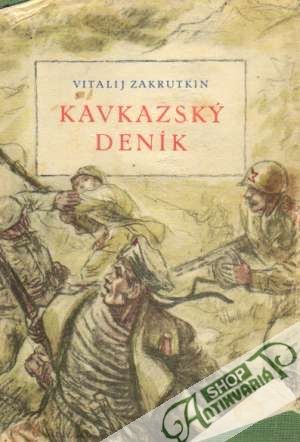 Kavkazský deník - Zakrutkin Vitalij