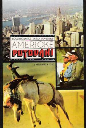 Americké putování - Rovenská J., Rovenský D.