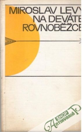 Na deváté rovnoběžce - Levý Miroslav