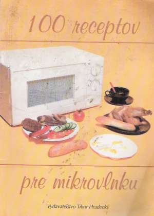100 RECEPTOV PRE MIKROVLNKU - Koudelka K.