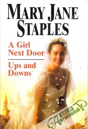 A girl next door, Ups and downs - Mary Jane Staples