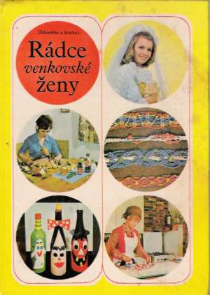 Rádce venkovské ženy - Simonides a kol.