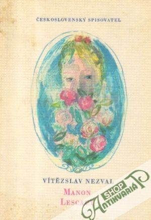 Manon Lescaut - Nezval Vítězslav
