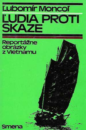 Ľudia proti skaze - Moncoľ Ľubomír