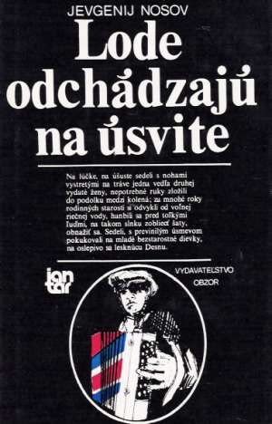 Lode odchádzajú na úsvite - Nosov Jevgenij
