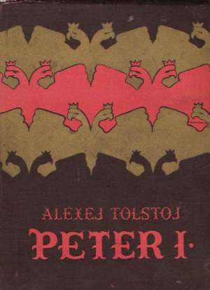 PETER I. /I./ - Tolstoj A.
