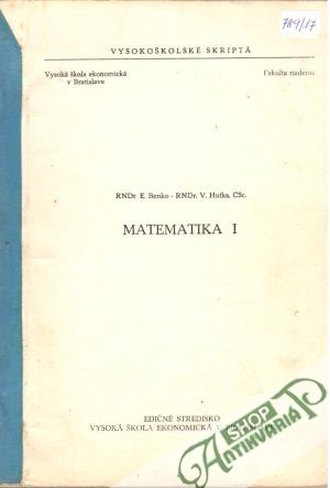 Matematika I. - RNDr. E. Benko, RNDr. V. Huťka, CSc.