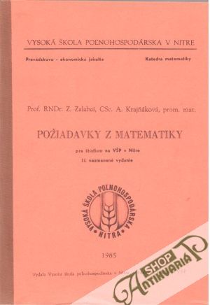 Požiadavky z matematiky - Prof. RNDr. Z. Zalabai, CSc. A. Krajňáková, prom. mat.