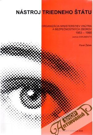 Nástroj triedneho štátu - Pavel Žáček