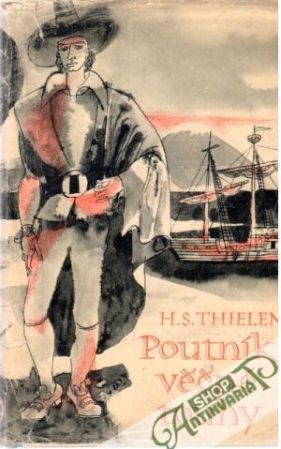 Poutník věčné touhy - Thielen S.H.
