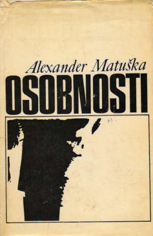 Osobnosti - Matuška A.
