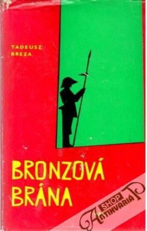 Bronzová brána - Breza Tadeusz