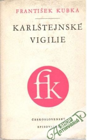 Karlštejnské vigilie - Kubka František