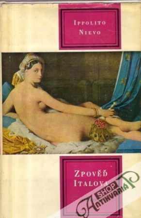 Zpověď Italova - Nievo Ippolito