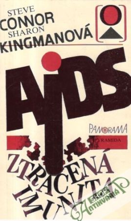 AIDS (ztracená imunita) - Connor S., Kingmanová S.