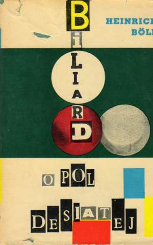Biliard o pol desiatej - Boll Heinrich