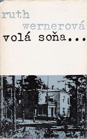 Volá Soňa... - Wernerová Ruth