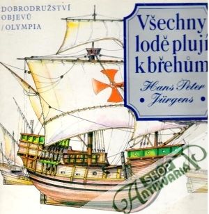 Všchny lodě plují k břehům - Jurgens Hans Peter
