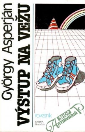 Výstup na vežu - Asperján Gyorgy