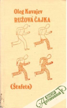 Ružová čajka - Kuvajev Oleg