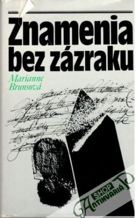 Znamenia bez zázraku - Brunsová Marianne