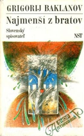 Najmenší z bratov - Baklanov Grigorij