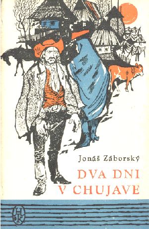 Dva dni v Chujave - Záborský Jonáš