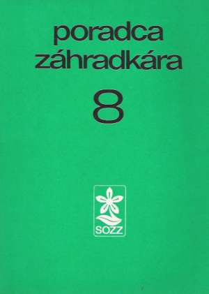 Poradca záhradkára 8. - Kettmannová Katarína a kol
