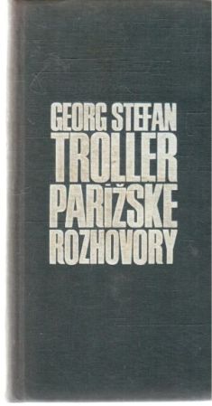 Parížske rozhovory - Troller Georg Stefan