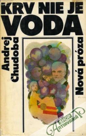 Krv nie je voda - Chudoba Andrej