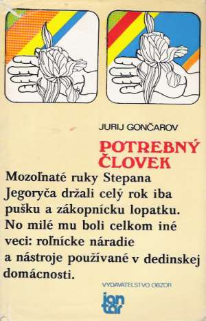 Potrebný človek - Gončarov Jurij