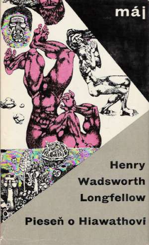 Pieseň o Hiawathovi - Longfellow Henry Wadsworth