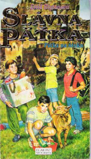 SLÁVNA PäŤKA - PäŤKA NA ÚTEKU - Blytonová Enid