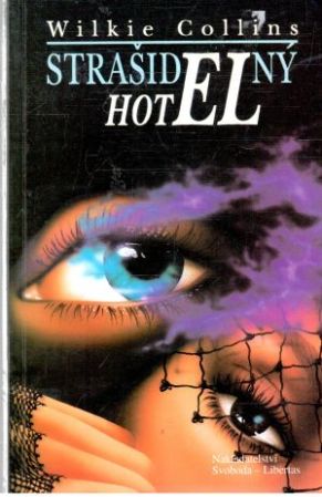 Strašidelný hotel - Collins Wilkie
