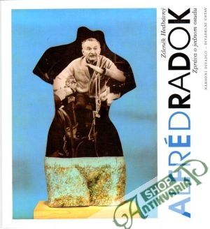 Alfréd Radok- zpráva o jednom osudu - Hedvábný Zdeněk