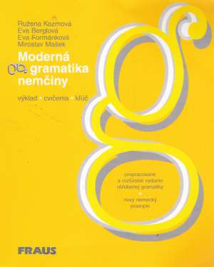 MODERNÁ GRAMATIKA NEMČINY - Kolektív autorov