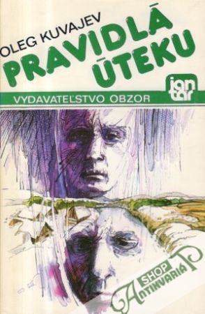 Pravidlá úteku - Kuvajev Oleg