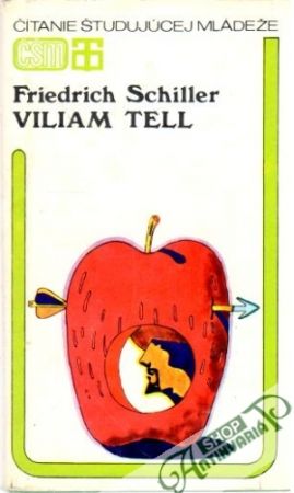 Viliam Tell - Schiller Friedrich