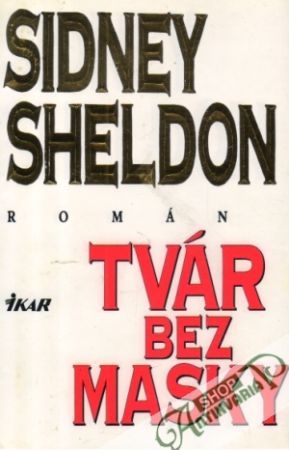 Tvár bez masky - Sheldon Sheldon