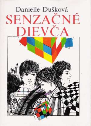 Senzačné dievča - Dušková Danielle