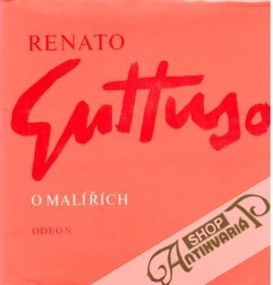O malířích - Guttuso Renato