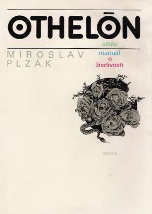 Othelón alebo manuál o žiarlivosti - Plzák Miroslav