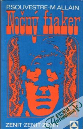 Nočný fiaker - Souvestre P., Allain M.