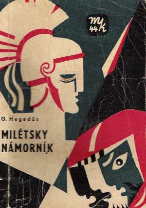 Milétsky námorník - Hegedus G.