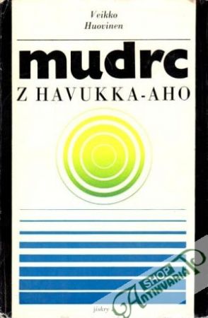 Mudrc z Havukka - Aho - Huovinen Veikko