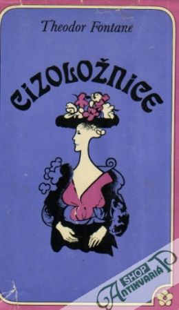 Cizoložnice - Fontane Theodor