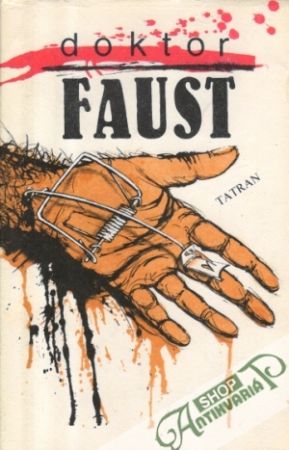 Doktor Faust - Hurtajová Zuzana