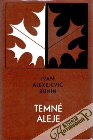 Temné aleje - Bunin Ivan Alexejevič