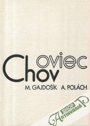 Chov oviec - Gajdošík M., Polách A.
